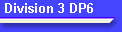Division 3 DP6