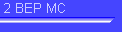 2 BEP MC